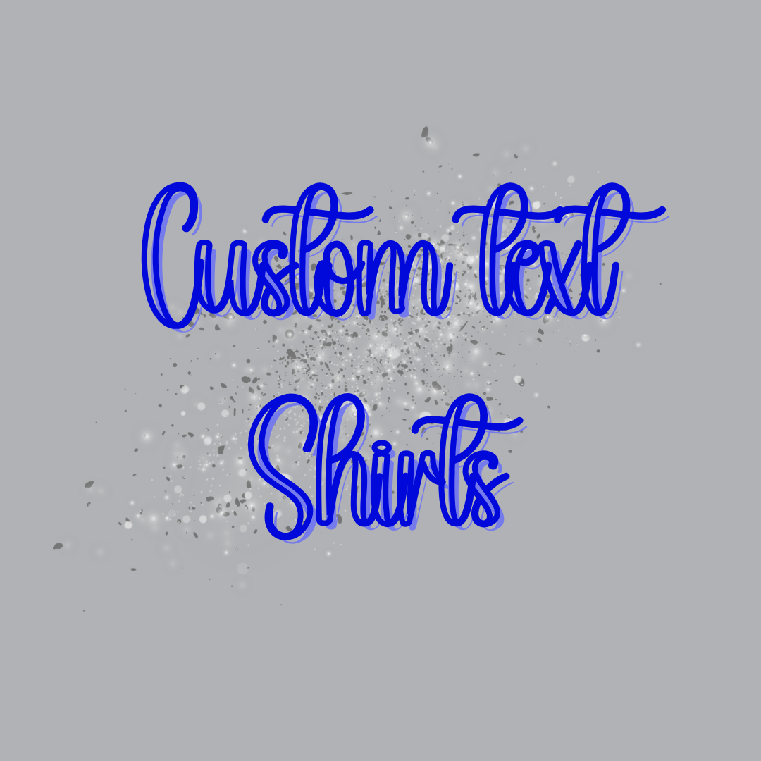 Text Base Shirt